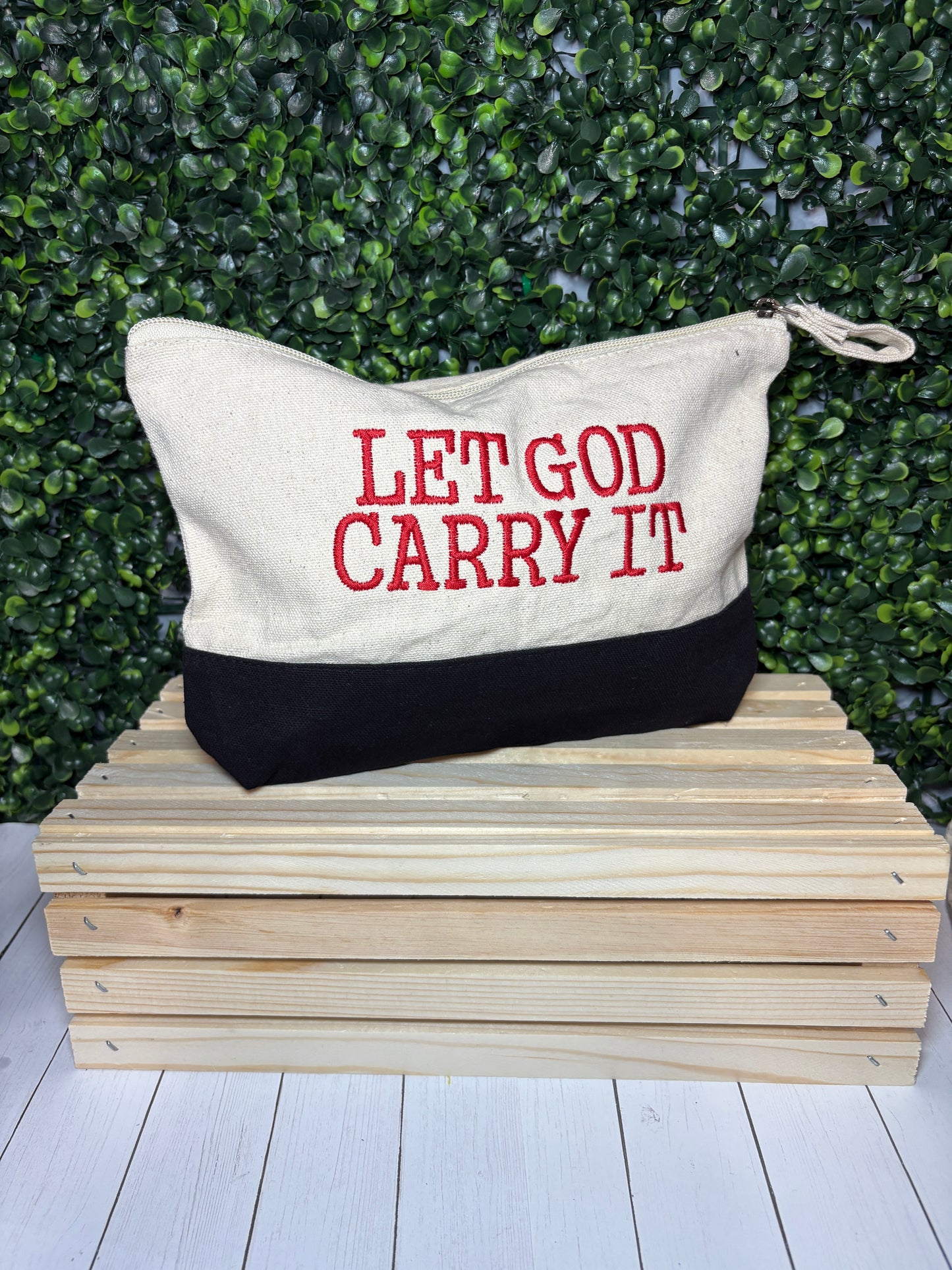 Zipper Pouch- Let God Carry it